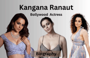 Kangana Ranaut