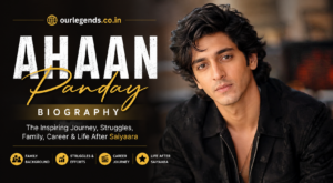 Ahaan Panday Biography – Family, Struggles, Career Journey and Life After Saiyaara